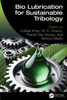 Hardcover Bio Lubrication for Sustainable Tribology Book