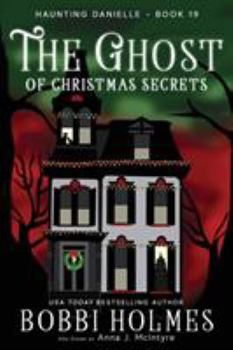 Paperback The Ghost of Christmas Secrets Book