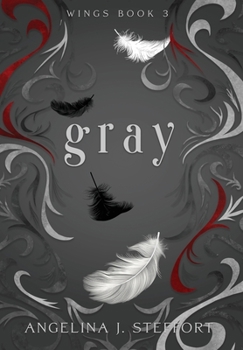 Gray - Book #3 of the Wings