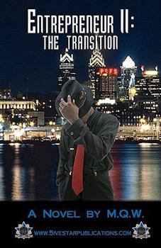 Paperback (5ive Star Publications Presents) Entrepreneur II-The Transition Book