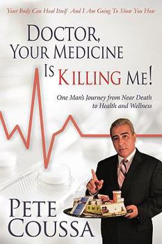 Paperback Doctor, Your Medicine is Killing Book