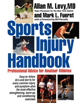 Paperback Sports Injury Handbook: Professional Advice for Amateur Athletes Book