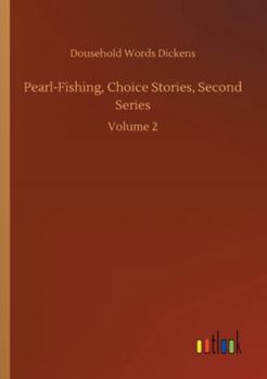 Paperback Pearl-Fishing, Choice Stories, Second Series: Volume 2 Book