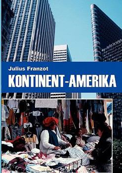 Paperback Kontinent-Amerika [German] Book