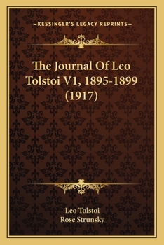 The Journal Of Leo Tolstoi V1, 1895-1899