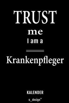 Kalender für Krankenpfleger: Wochen-Planer 2020 / Tagebuch / Journal für das ganze Jahr: Platz für Notizen, Planung / Planungen / Planer, Erinnerungen und Sprüche (German Edition)