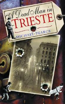 Hardcover A Dead Man in Trieste Book