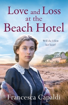 Paperback Love and Loss at the Beach Hotel Book