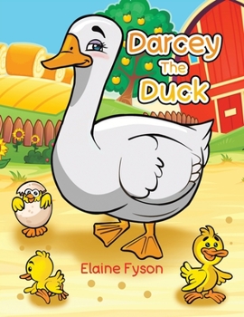 Paperback Darcey The Duck Book