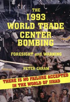 Paperback The 1993 World Trade Center Bombing Book