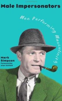 Paperback Male Impersonators: Men Performing Masculinity Book