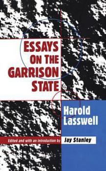 Hardcover Essays on the Garrison State Book
