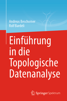 Paperback Einführung in Die Topologische Datenanalyse [German] Book