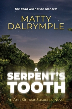A Serpent's Tooth: An Ann Kinnear Suspense Novel