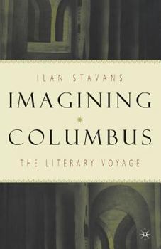 Paperback Imagining Columbus: The Literary Voyage Book