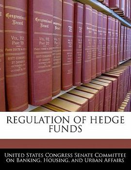 Paperback Regulation of Hedge Funds Book