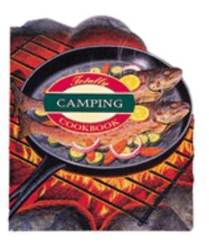 Paperback Totally Camping Cookbook Book