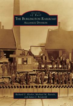 Paperback The Burlington Railroad: Alliance Division Book
