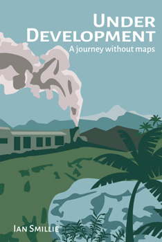 Paperback Under Development: A Journey Without Maps Book