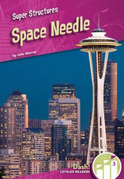 Space Needle - Book  of the Super Structures