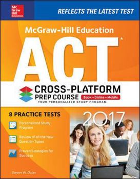 Paperback McGraw-Hill Education ACT 2017 Cross-Platform Prep Course Book