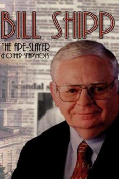 Hardcover The Ape-Slayer and Other Snapshots Book