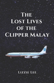 Paperback The Lost Lives of the Clipper Malay Book