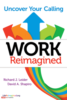 Paperback Work Reimagined: Uncover Your Calling Book