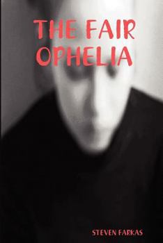 Paperback The Fair Ophelia Book