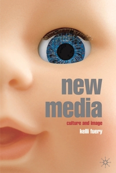 Hardcover New Media: Culture and Image Book