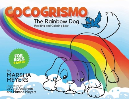 Paperback Cocogrismo: The Rainbow Dog Reading and Coloring Book