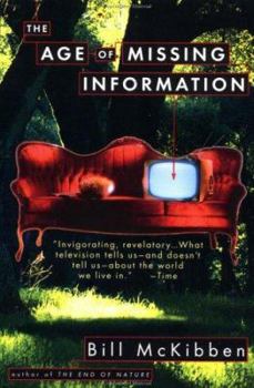 Paperback The Age of Missing Information Book