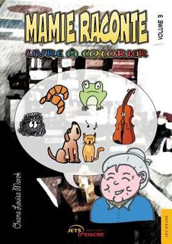 Paperback Mamie raconte - volume 3 [French] Book