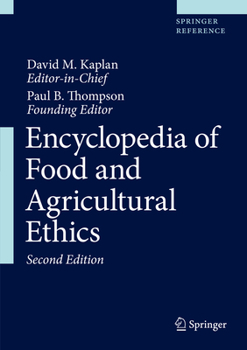 Hardcover Encyclopedia of Food and Agricultural Ethics Book