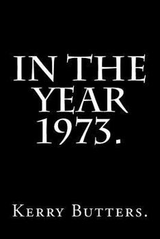 Paperback In the Year 1973. Book