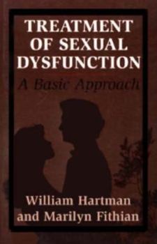 Paperback Treatment of Sexual Dysfunction: A Basic Approach Book