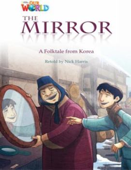 Paperback Our World Readers: The Mirror: American English Book