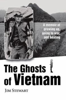 Paperback The Ghosts of Vietnam: A Memoir of Growing Up, Going to War, and Healing Book