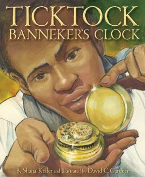 Hardcover Ticktock Banneker's Clock Book