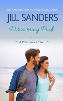Discovering Pride - Book #2 of the Pride