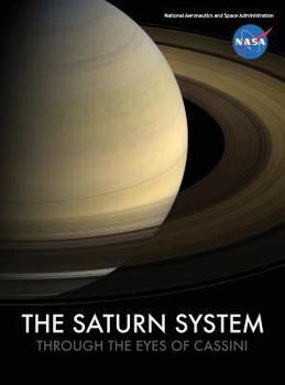 Hardcover The Saturn System Through The Eyes Of Cassini Book