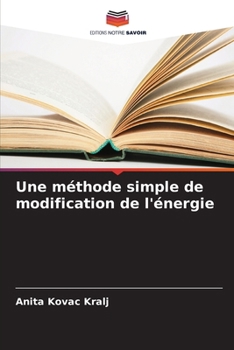 Paperback Une méthode simple de modification de l'énergie [French] Book