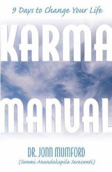 Paperback Karma Manual: 9 Days to Change Your Life Book