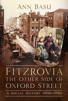 Paperback Fitzrovia: A Social History 1900-1950 Book