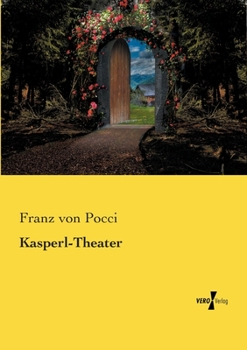 Kasperl-Theater - Book  of the Franz Pocci's Kasperl-Komödien
