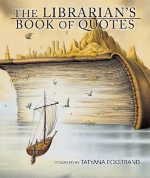 Paperback The Librarian's Book of Quotes Book