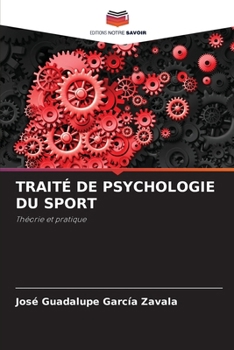 Paperback Traité de Psychologie Du Sport [French] Book