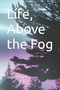 Paperback Life, Above the Fog Book