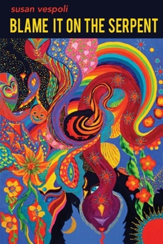 Paperback Blame It on the Serpent Book