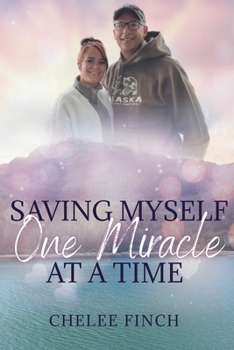 Paperback Saving Myself One Miracle at a Time Book
